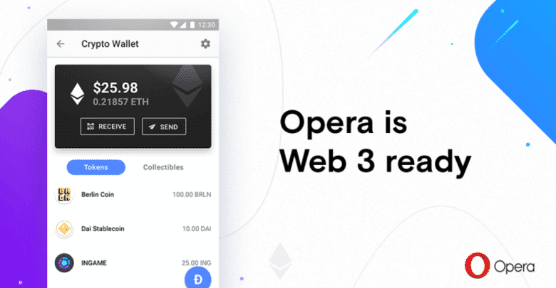 Opera browser for Android brings a Built-in Crypto Wallet tie empty - Opera browser for Android brings a Built-in Crypto Wallet